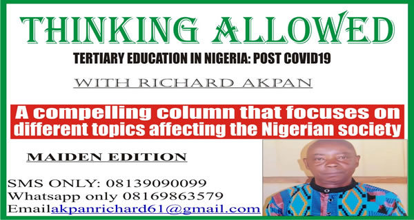 TERTIARY EDUCATION IN NIGERIA: POST COVID19 WITH Richard Akpan